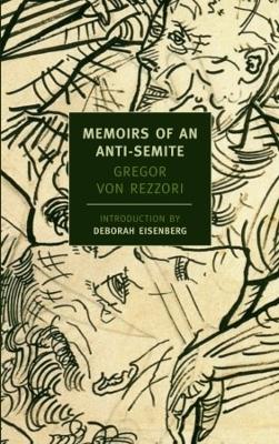 Memoirs Of An Anti-Semite book
