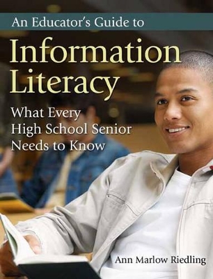 Educator's Guide to Information Literacy book