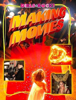 Making Movies by Annie Buckley