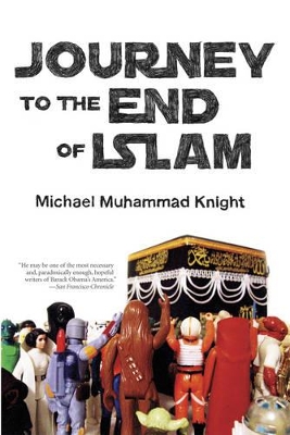 Journey to the End of Islam book