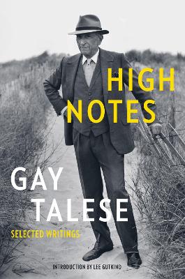 High Notes by Gay Talese
