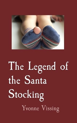 The Legend of the Santa Stocking book