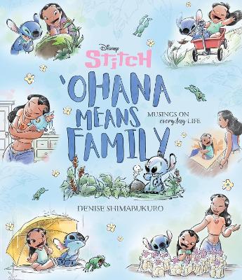 'Ohana Means Family (Disney: Lilo and Stitch) book