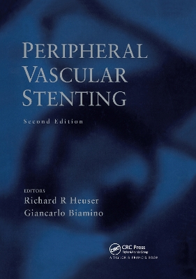 Peripheral Vascular Stenting, Second Edition book