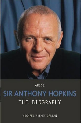 Arise Sir Anthony Hopkins book