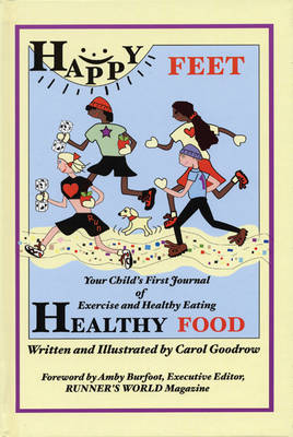 Happy Feet, Healthy Food book