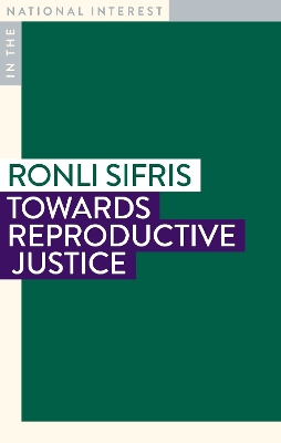 Towards Reproductive Justice book