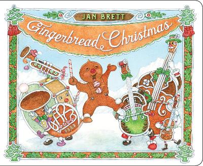 Gingerbread Christmas by Jan Brett