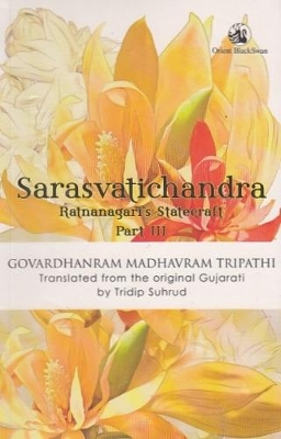 Sarasvatichandra: Part III: Ratnanagari's Statecraft book
