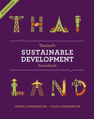 Thailand's Sustainable Development Sourcebook by Nicholas Grossman