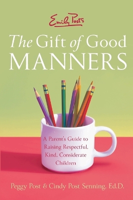 Emily Post's The Gift of Good Manners book