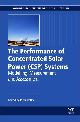 Performance of Concentrated Solar Power (CSP) Systems book