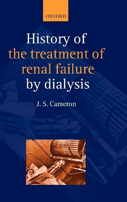 History of the Treatment of Renal Failure by Dialysis book