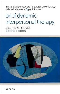 Brief Dynamic Interpersonal Therapy 2e book
