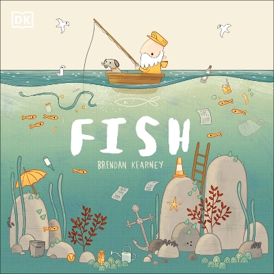 Fish: A tale about ridding the ocean of plastic pollution book