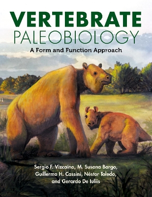 Vertebrate Paleobiology: A Form and Function Approach book