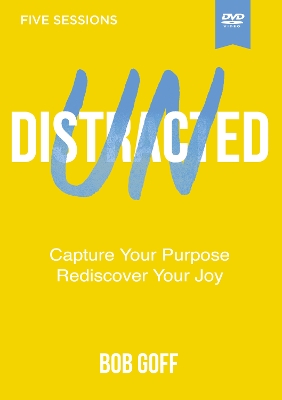 Undistracted Video Study: Capture Your Purpose. Rediscover Your Joy. book