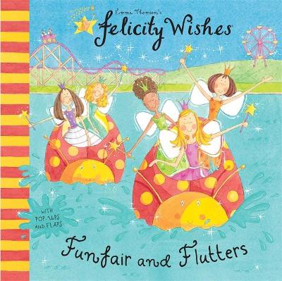 Felicity Wishes: Funfair and Flutters book