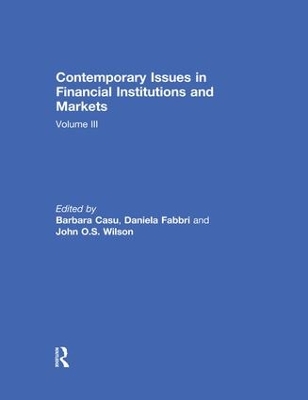 Contemporary Issues in Financial Institutions and Markets: Volume 3 by John Wilson