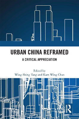 Urban China Reframed: A Critical Appreciation book