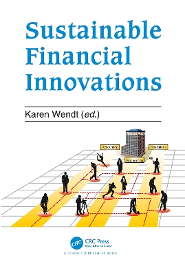 Sustainable Financial Innovation by Karen Wendt