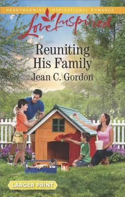 Reuniting His Family by Jean C. Gordon