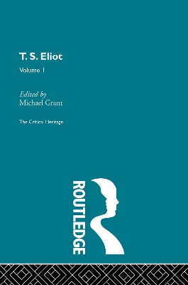 T.S. Eliot Volume I book