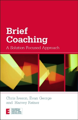 Brief Coaching by Chris Iveson