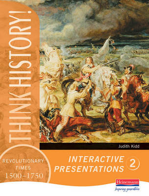 Think History: Revolutionary Times 1500-1750 Handbook book