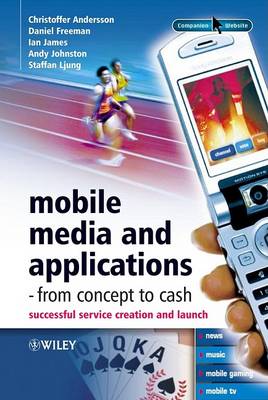 Mobile Media and Applications book