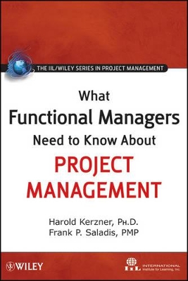 What Functional Managers Need to Know About Project Management book