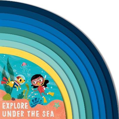 Explore Under the Sea: Volume 2 book