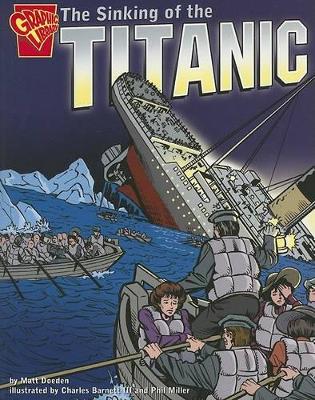 Sinking of the Titanic by Matt Doeden