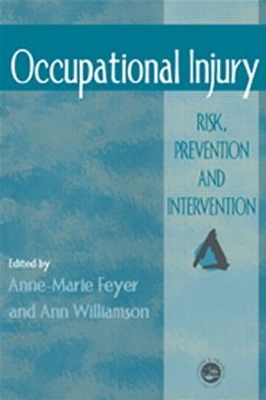 Occupational Injury by Anne Marie Feyer
