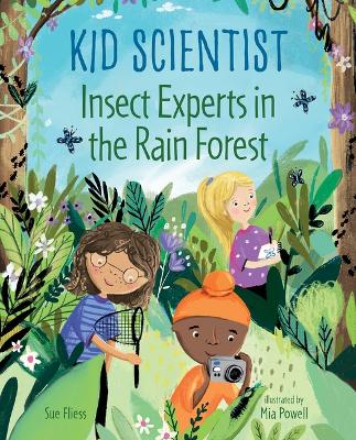 Insect Experts in the Rain Forest book