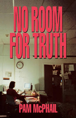 No Room For Truth book