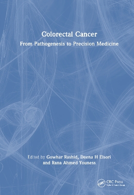 Colorectal Cancer: From Pathogenesis to Precision Medicine book