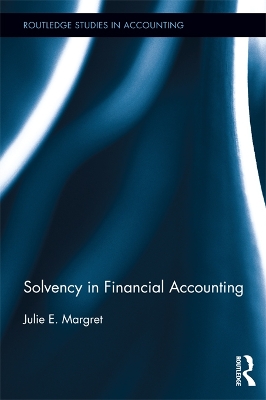 Solvency in Financial Accounting by Julie E. Margret