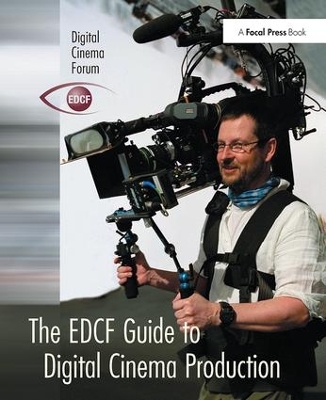 EDCF Guide to Digital Cinema Production book