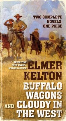 Buffalo Wagons and Cloudy in the West book