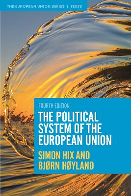 The The Political System of the European Union by Simon Hix