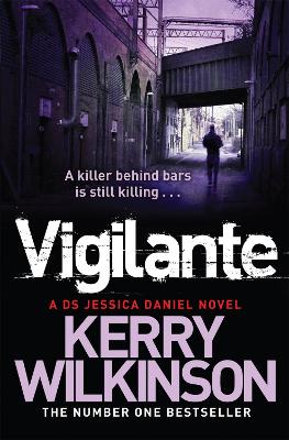 Vigilante by Kerry Wilkinson
