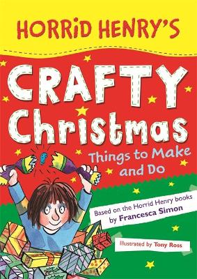 Horrid Henry's Crafty Christmas book