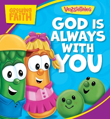 Growing Faith: God Is Always with You book