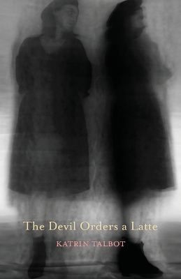 The Devil Orders a Latte book