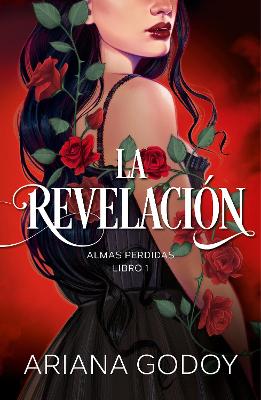 Almas perdidas Libro 1: La revelación / The Revelation. Lost Souls, Book 1 book