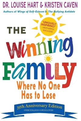 The Winning Family: Where No One Has to Lose book