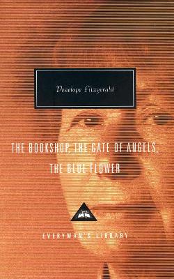 Bookshop, The Gate Of Angels And The Blue Flower by Penelope Fitzgerald