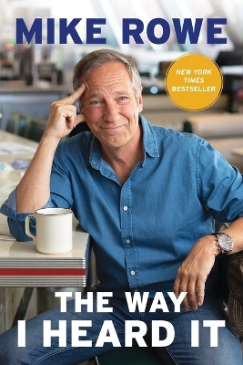 The Way I Heard It book