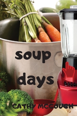 Soup Days book